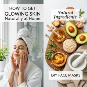 Read more about the article How Can I Get Glowing Skin Naturally- Chemical free skincare routine